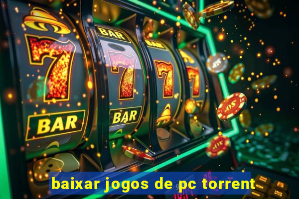 baixar jogos de pc torrent